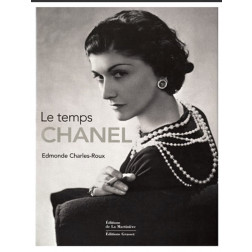 LE TEMPS CHANEL  Edmonde Charles-Roux